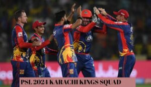 PSL 2024 Karachi Kings Squad - PSL 9